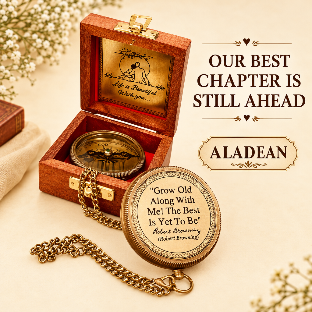 Grow Old With Me engraved brass compass with wooden box for Aladean anniversary gifts